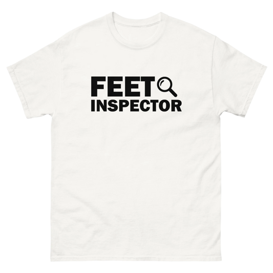 FEET INSPECTOR TEE!